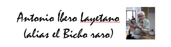 Antonio Íbero Layetano (alias el Bicho raro) banner