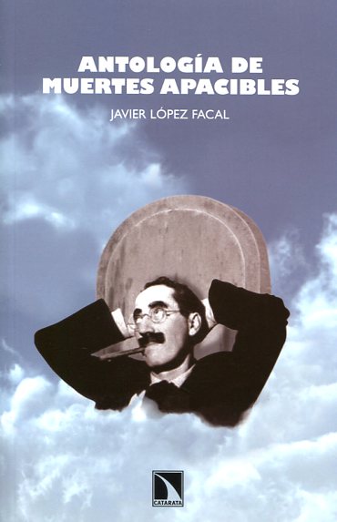 ANTOLOGIA DE MUERTES APACIBLES