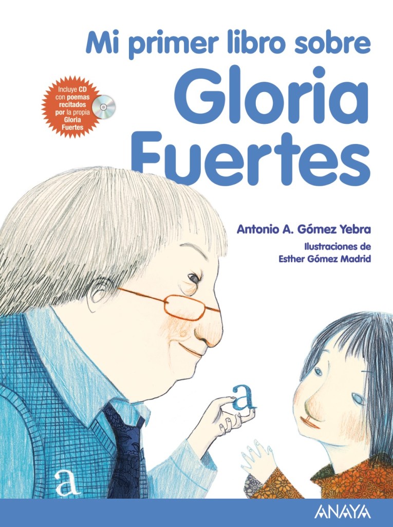 Mi primer libro sobre Gloria Fuentes