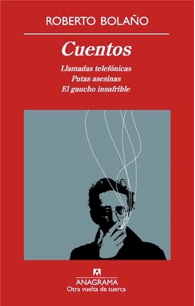 Cuentos de Roberto Bolaño