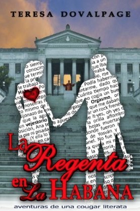 La regenta a la Havana de Teresa Dovelpage