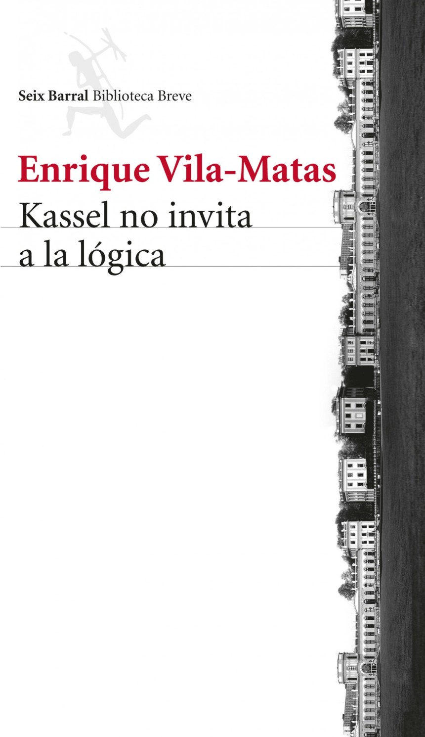 Kassel no invita a la lógica de Enrique Vila-Matas