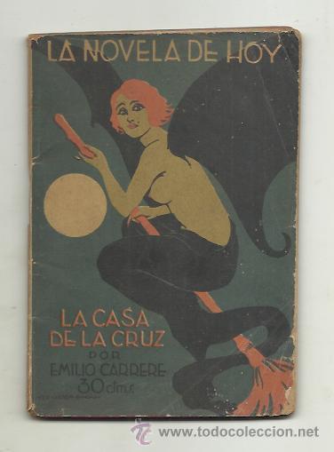 La casa de la cruz (1924) de Emilio Carrere