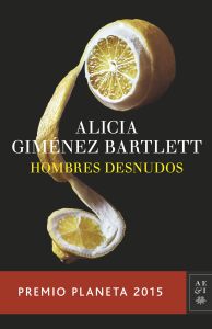 portada_hombres-desnudos_alicia-gimenez-bartlett_201510211808