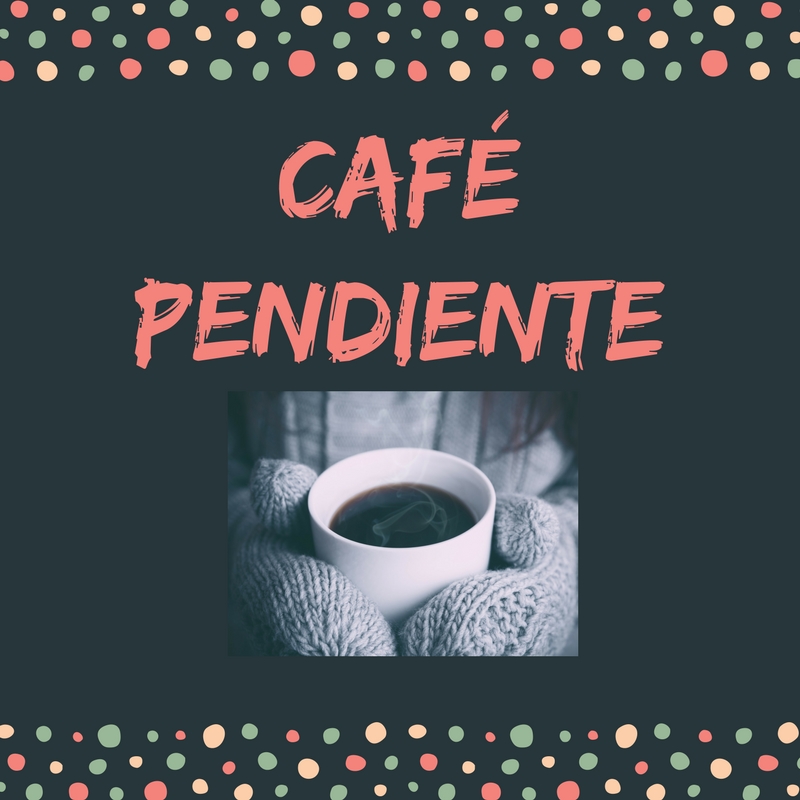 cafe-pendiente